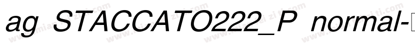 ag STACCATO222_P normal字体转换